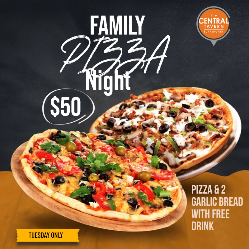 TUESDAY: FAMILY PIZZA NIGHT